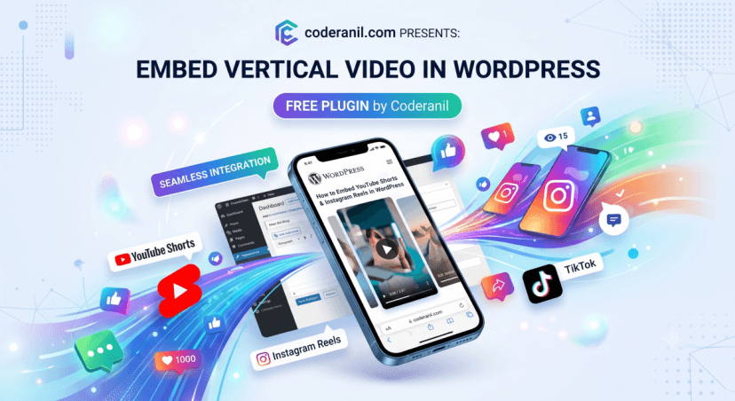 Hero graphic showcasing the Free Social Reel Embedder WordPress plugin by Coderanil for YouTube Shorts, Instagram Reels, and TikTok.